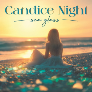 (Pop, Rock, Acoustic) Candice Night - Sea Glass - 2025, FLAC (tracks), lossless